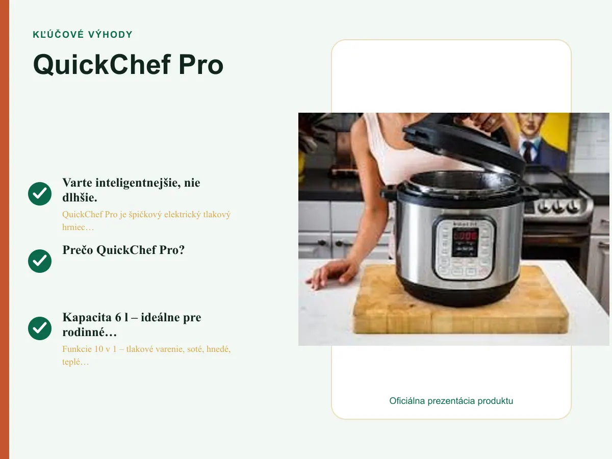 Kľúčové výhody: QuickChef Pro