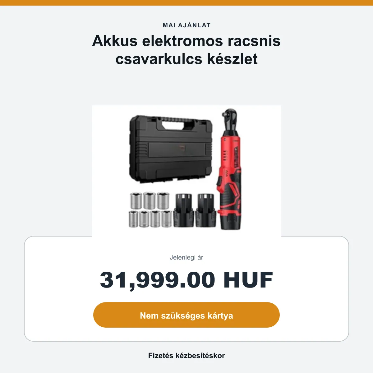 Az ajánlat összefoglalója: 31 999 Ft
