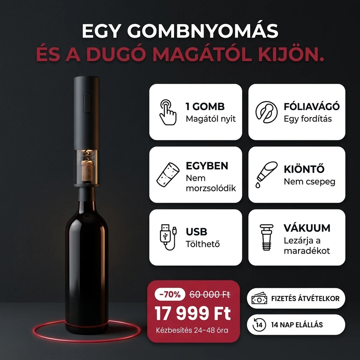 Fekete elektromos dugóhúzó szett: dugóhúzó, fóliavágó, kiöntő, vákuumos dugó, a fő jellemzők kártyáin